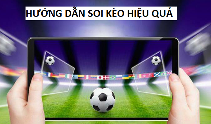 Hướng dẫn soi kèo Châu Á hiệu quả